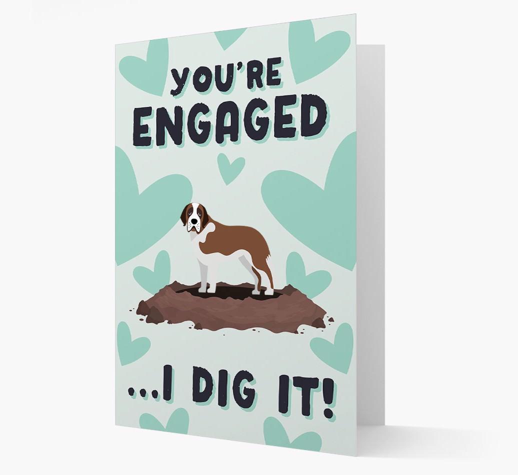 'You're Engaged...I Dig It!' Card with {breedFullName} Icon