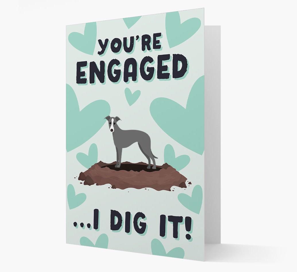 'You're Engaged...I Dig It!' Card with {breedFullName} Icon