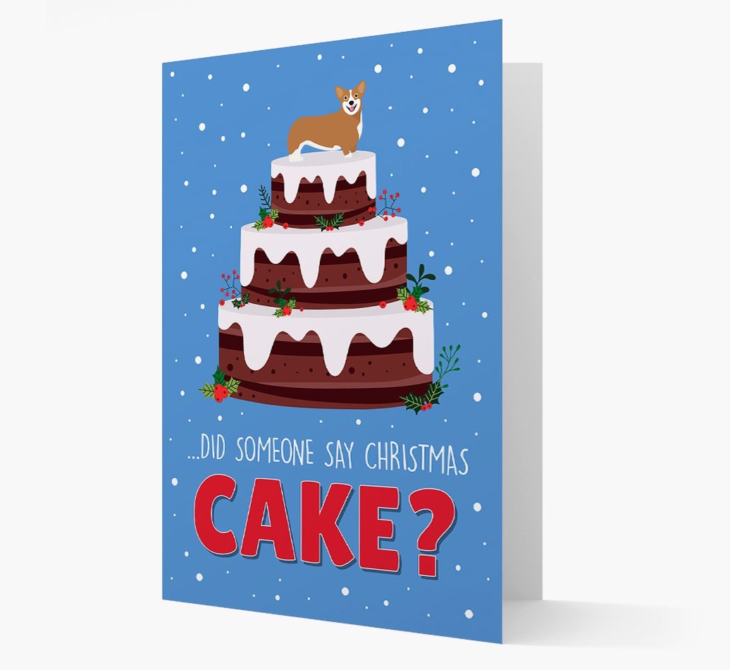 'Did Someone Say Christmas Cake?' - Personalized {breedFullName} Christmas Card
