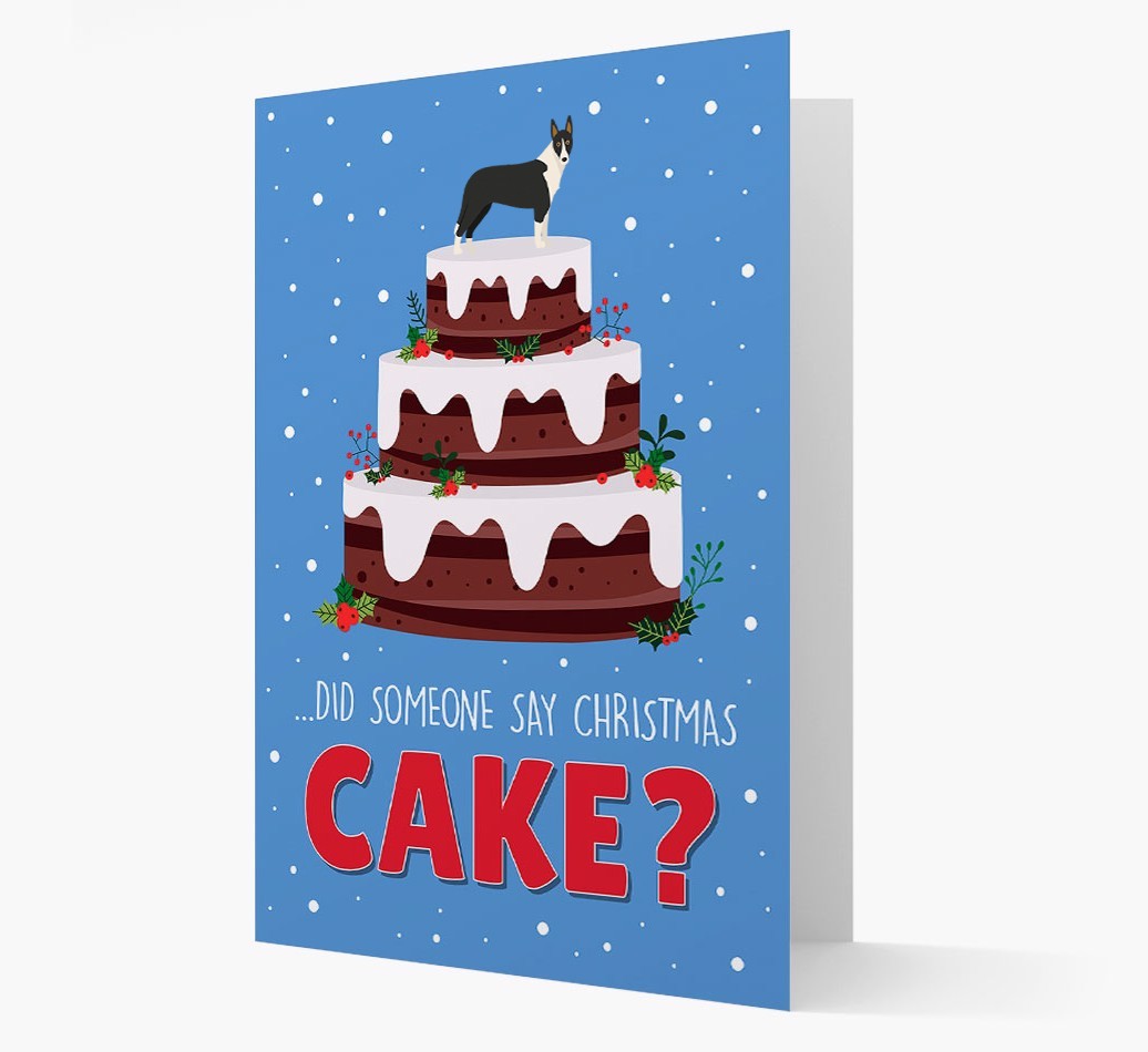 'Did Someone Say Christmas Cake?' - Personalized {breedFullName} Christmas Card