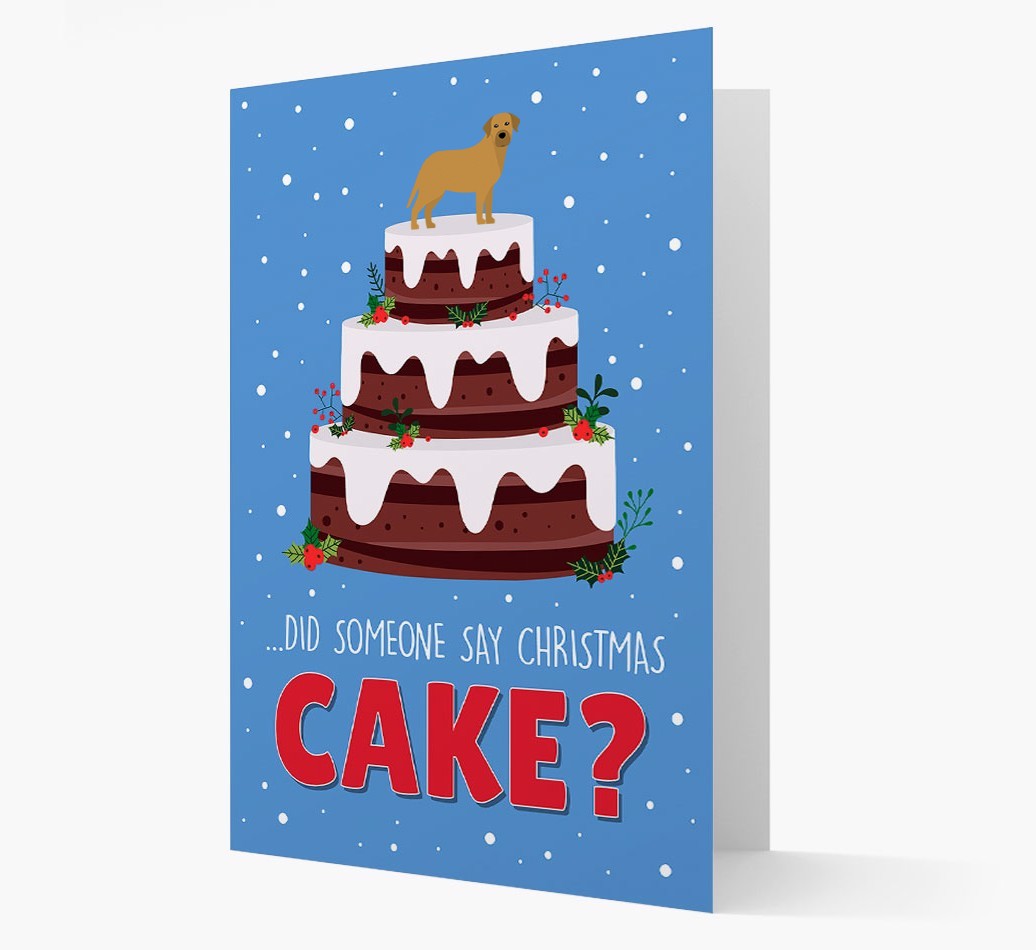 'Did Someone Say Christmas Cake?' - Personalized {breedFullName} Christmas Card