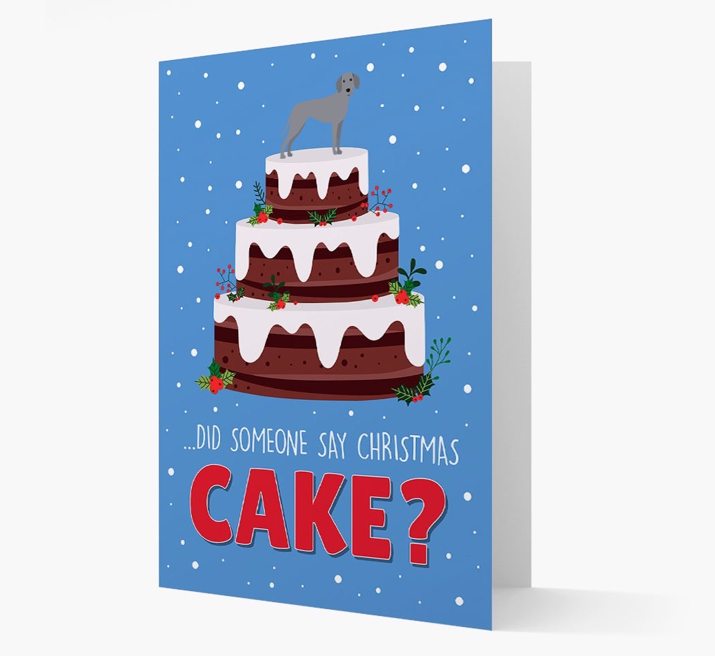 'Did Someone Say Christmas Cake?' - Personalized {breedFullName} Christmas Card