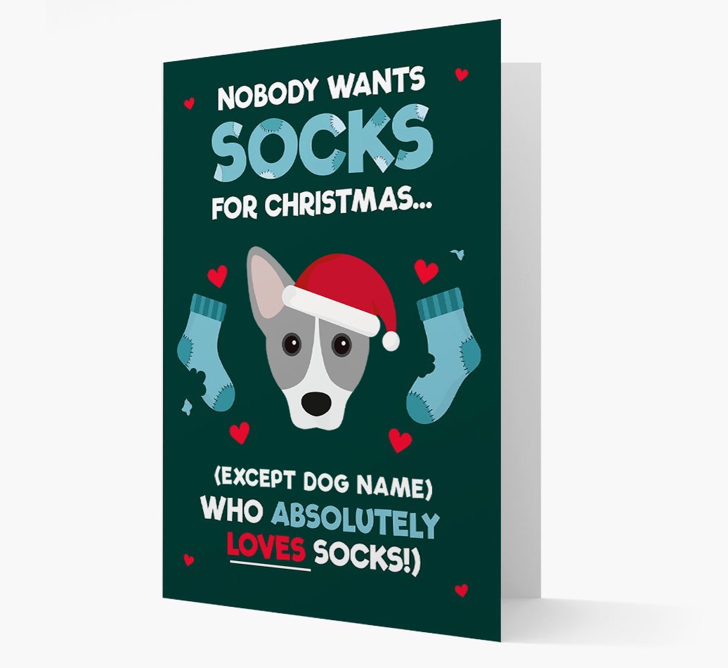 'Nobody Wants Socks for Christmas' - Personalized {breedFullName} Christmas Card