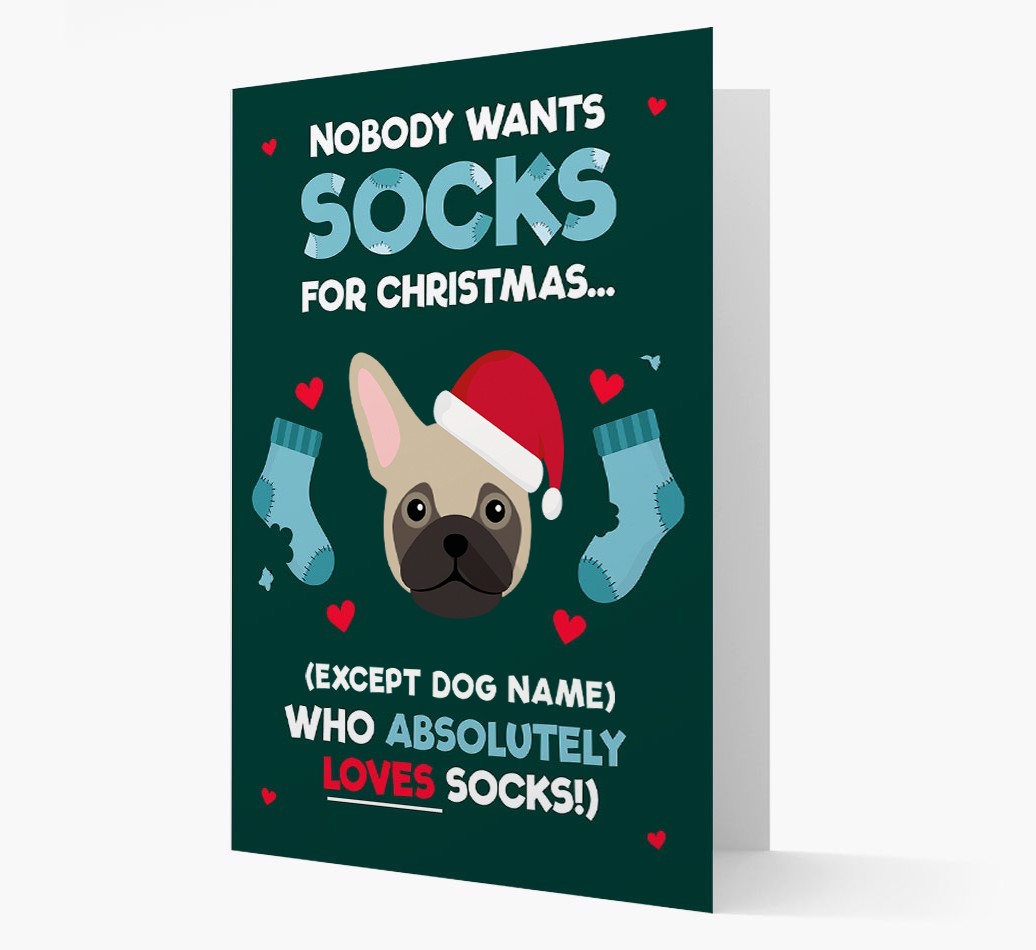 'Nobody Wants Socks for Christmas' - Personalised {breedFullName} Christmas Card