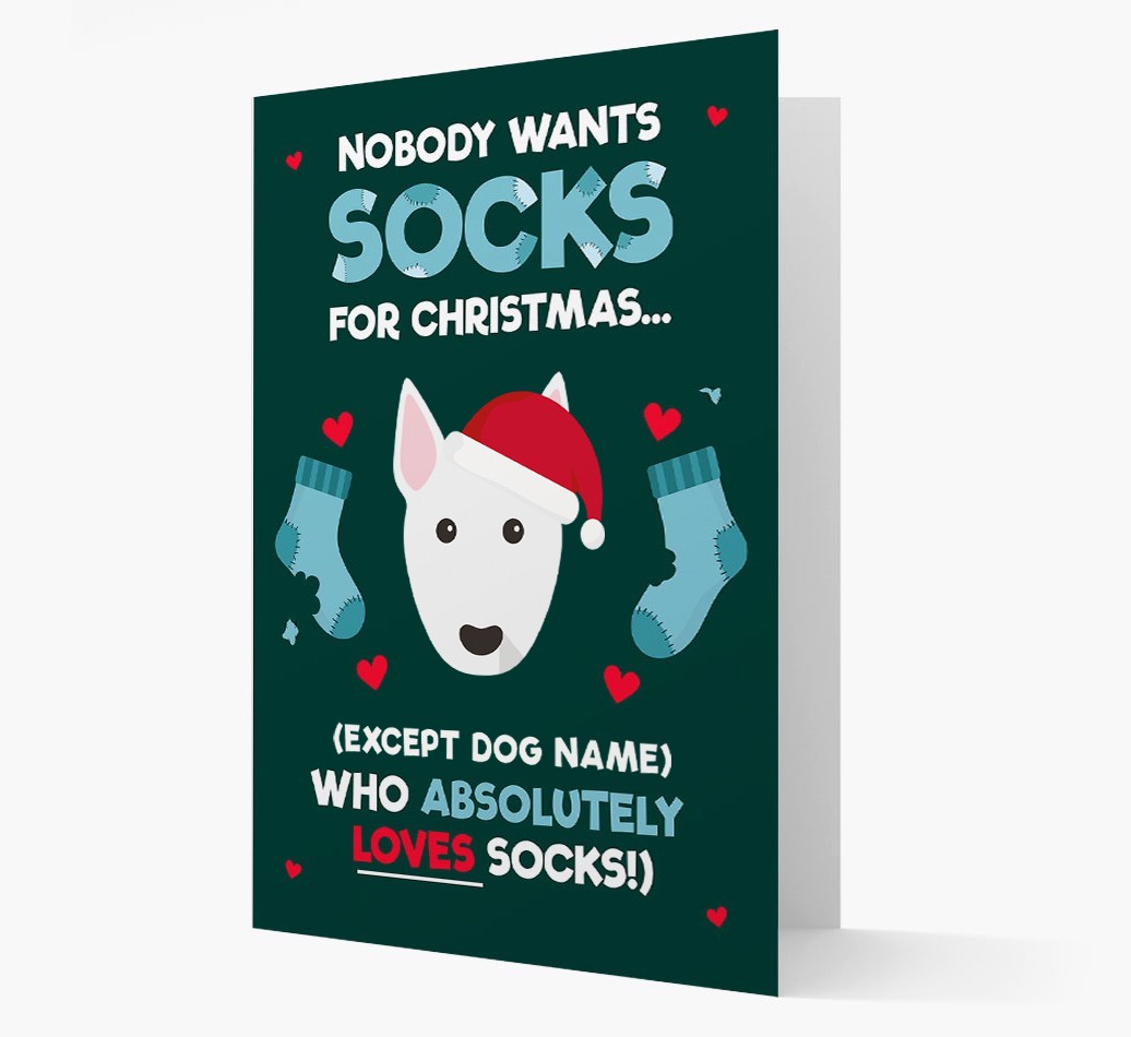'Nobody Wants Socks for Christmas' - Personalised {breedFullName} Christmas Card