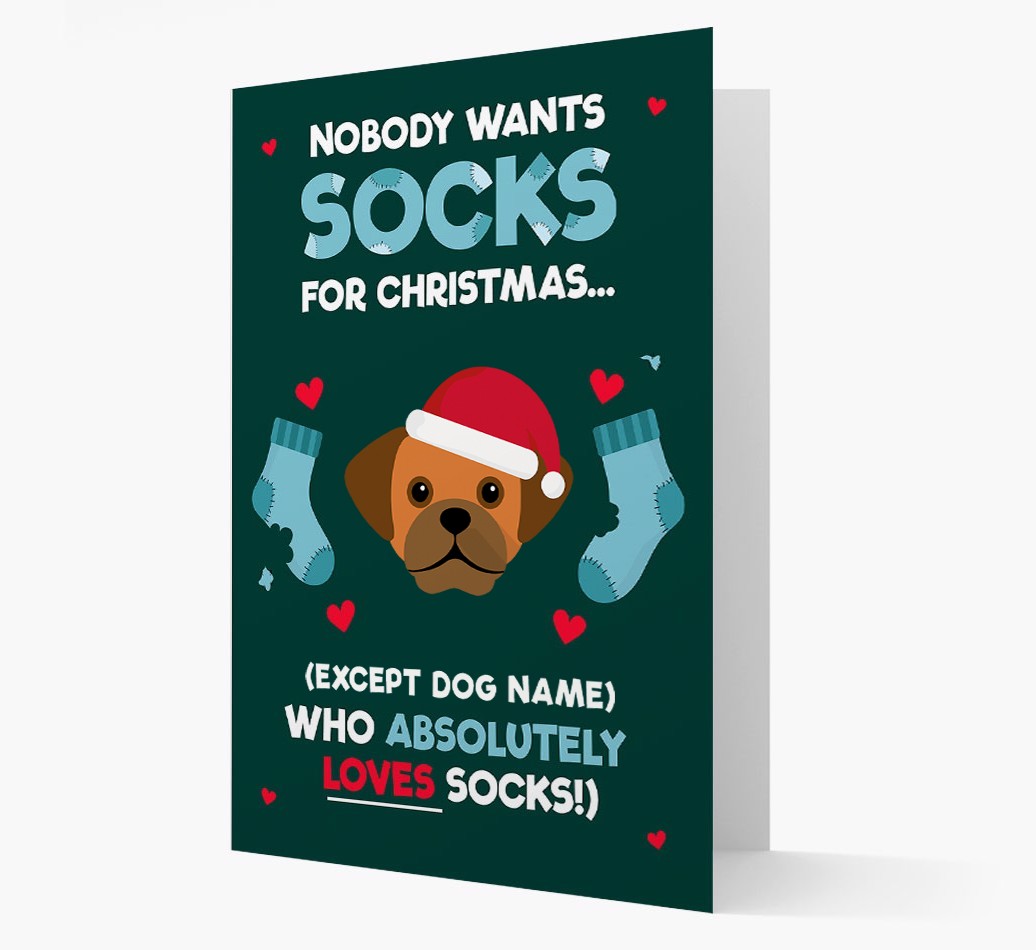 'Nobody Wants Socks for Christmas' - Personalized {breedFullName} Christmas Card