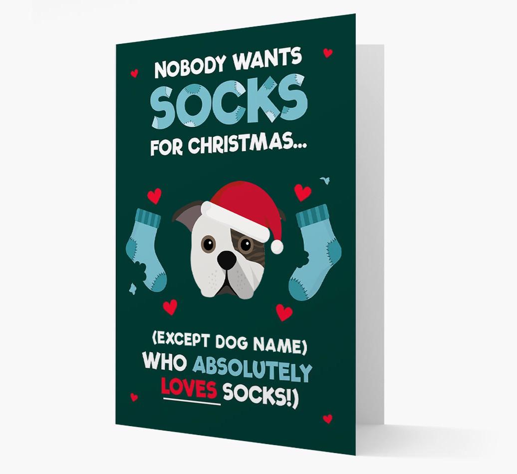 'Nobody Wants Socks for Christmas' - Personalized {breedFullName} Christmas Card