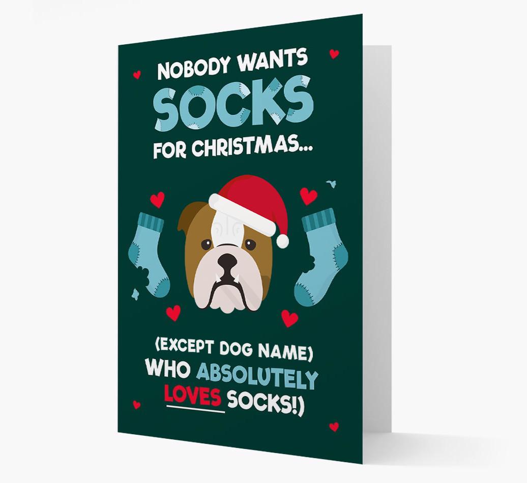 'Nobody Wants Socks for Christmas' - Personalized {breedFullName} Christmas Card