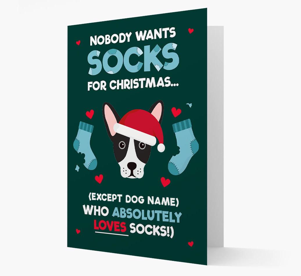 'Nobody Wants Socks for Christmas' - Personalized {breedFullName} Christmas Card
