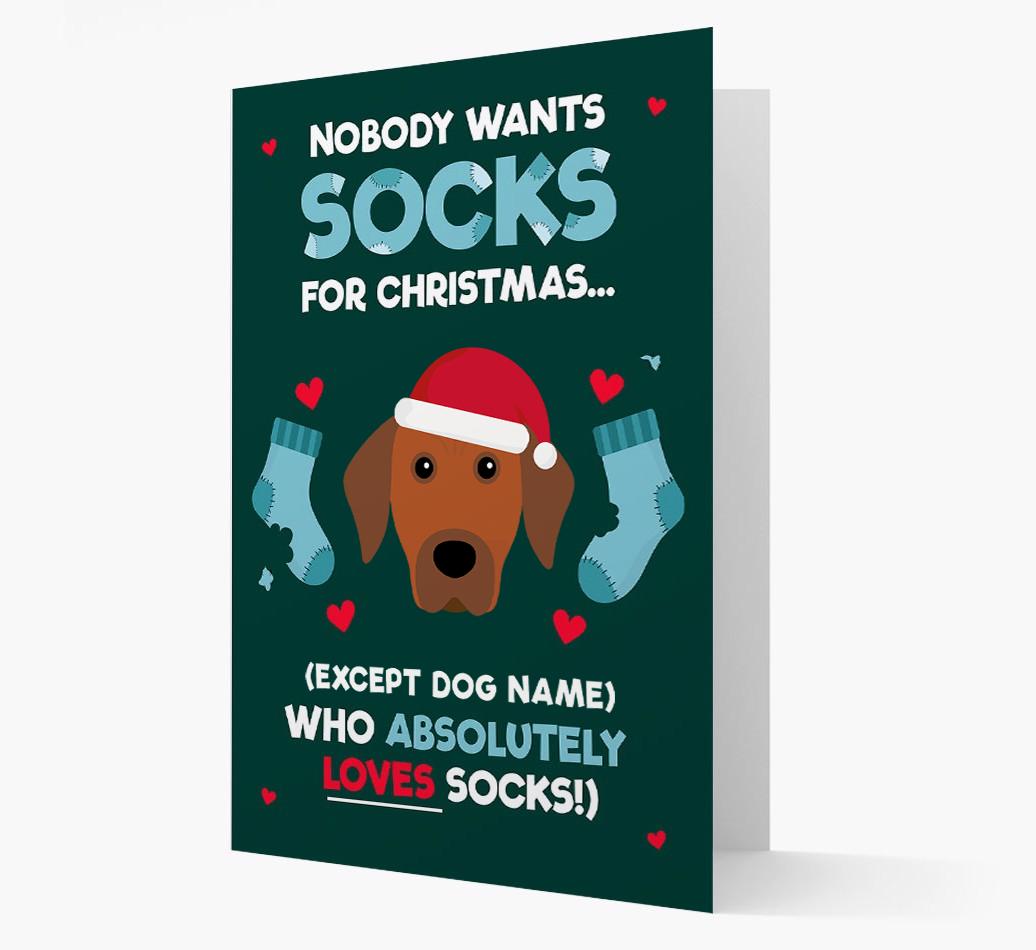 'Nobody Wants Socks for Christmas' - Personalized {breedFullName} Christmas Card