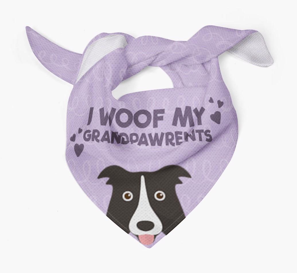 'I Woof My Grandpawrents' Bandana for your {breedFullName}