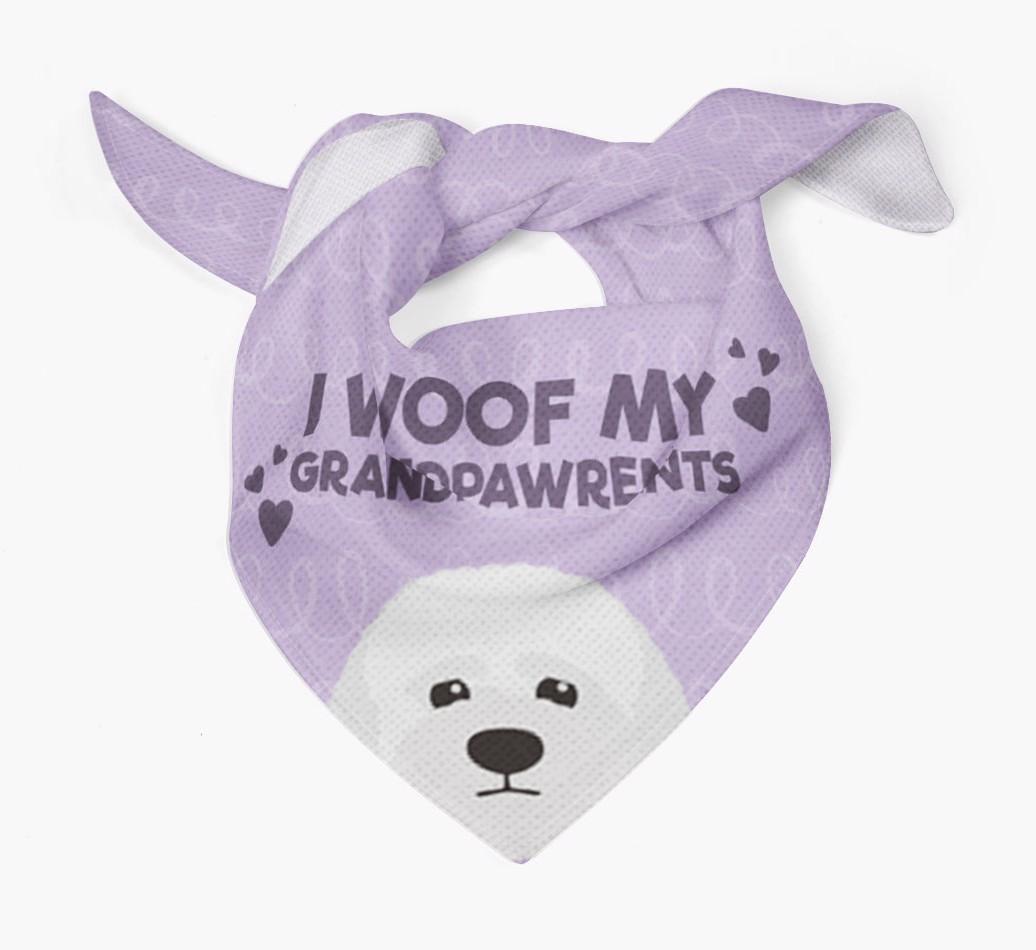 'I Woof My Grandpawrents' Bandana for your {breedFullName}