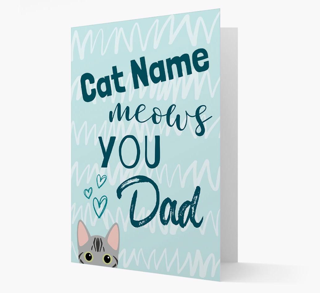 'Meows You, Dad' - Personalised {breedCommonName} Card