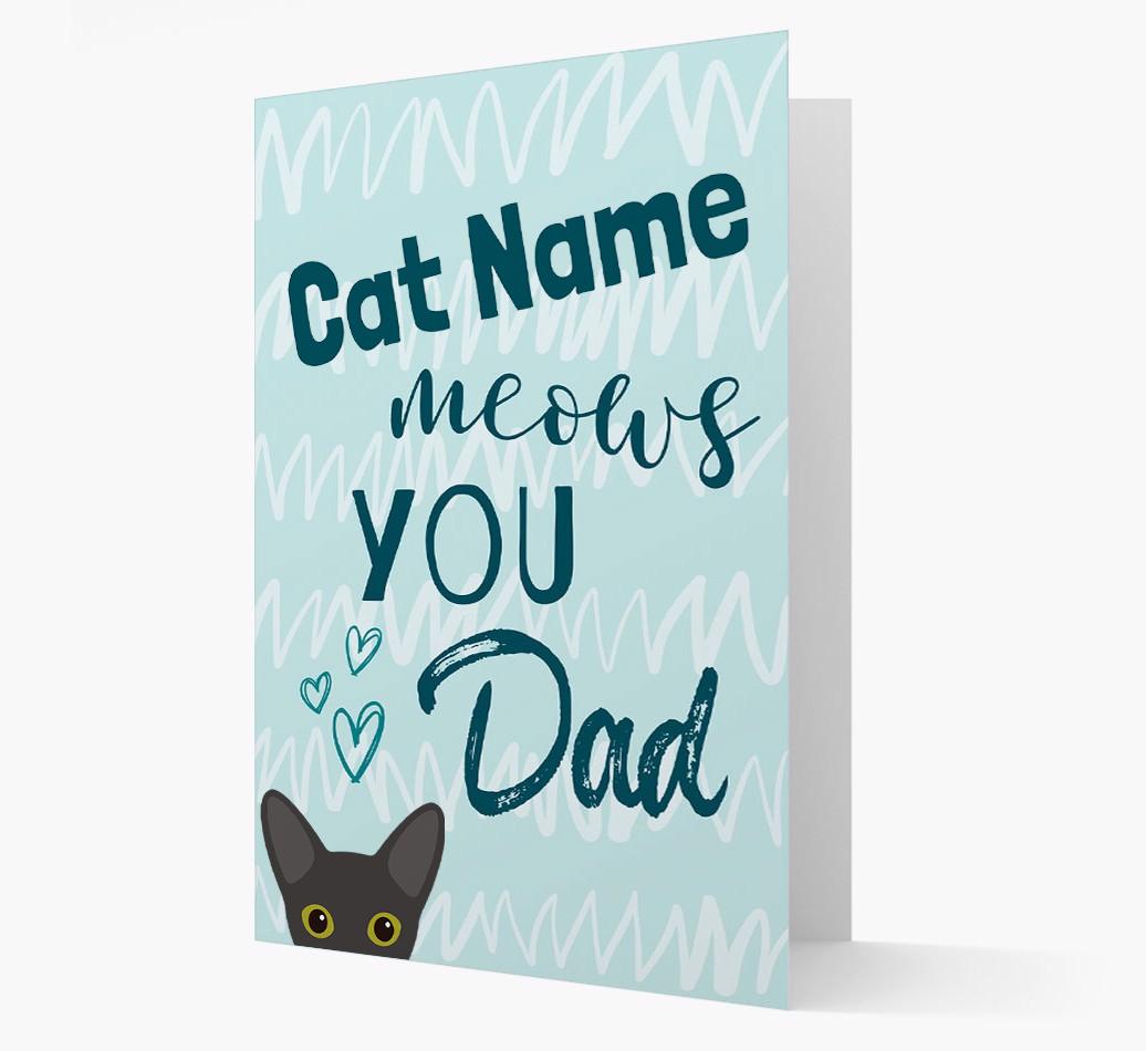 'Meows You, Dad' - Personalised {breedCommonName} Card