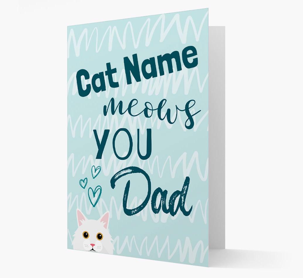 'Meows You, Dad' - Personalised {breedCommonName} Card