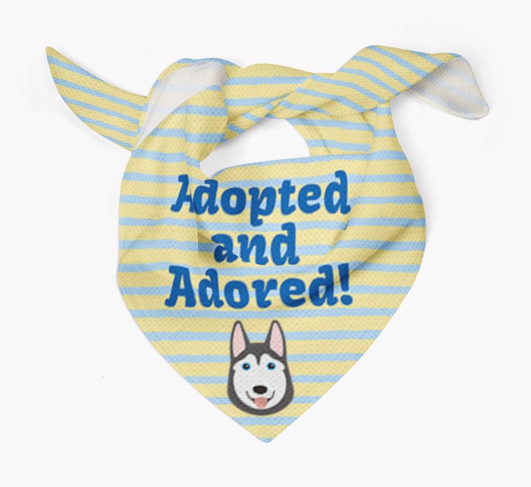 'Adopted and Adored' - Personalized {breedFullName} Bandana