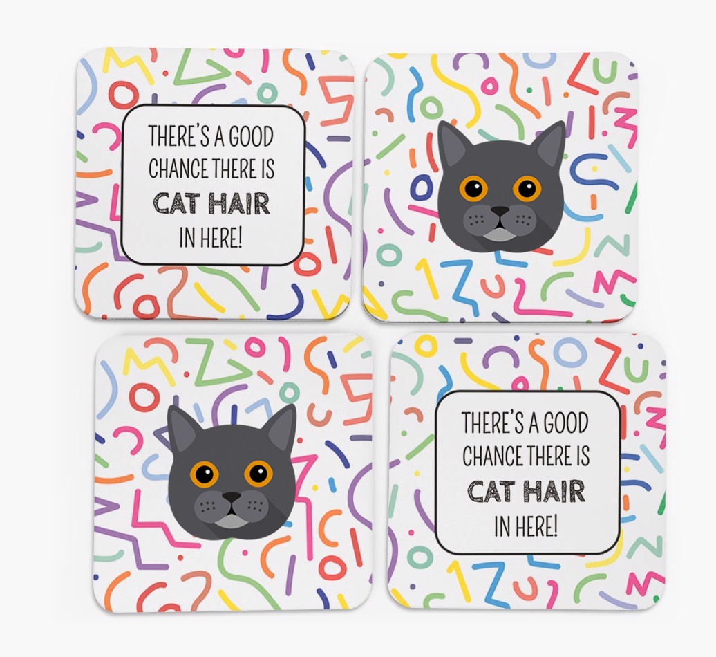 'Chance of Cat Hair' - Personalised {breedFullName} Coasters (Set of 4)