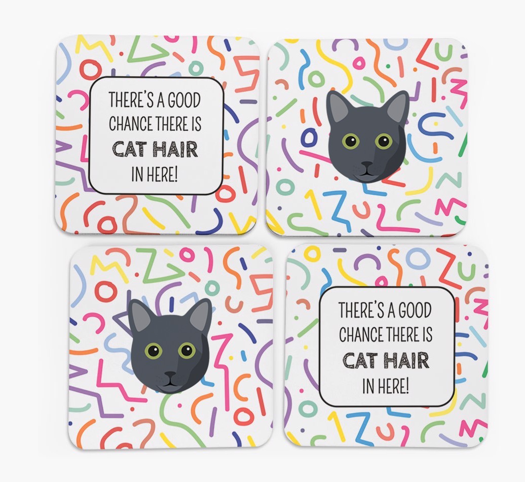 'Chance of Cat Hair' - Personalised {breedFullName} Coasters (Set of 4)
