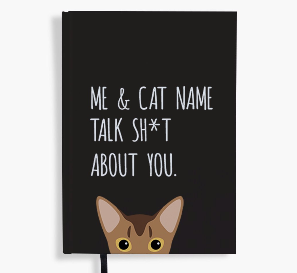 Talk Sh*t About You: Personalised {breedCommonName} Notebook