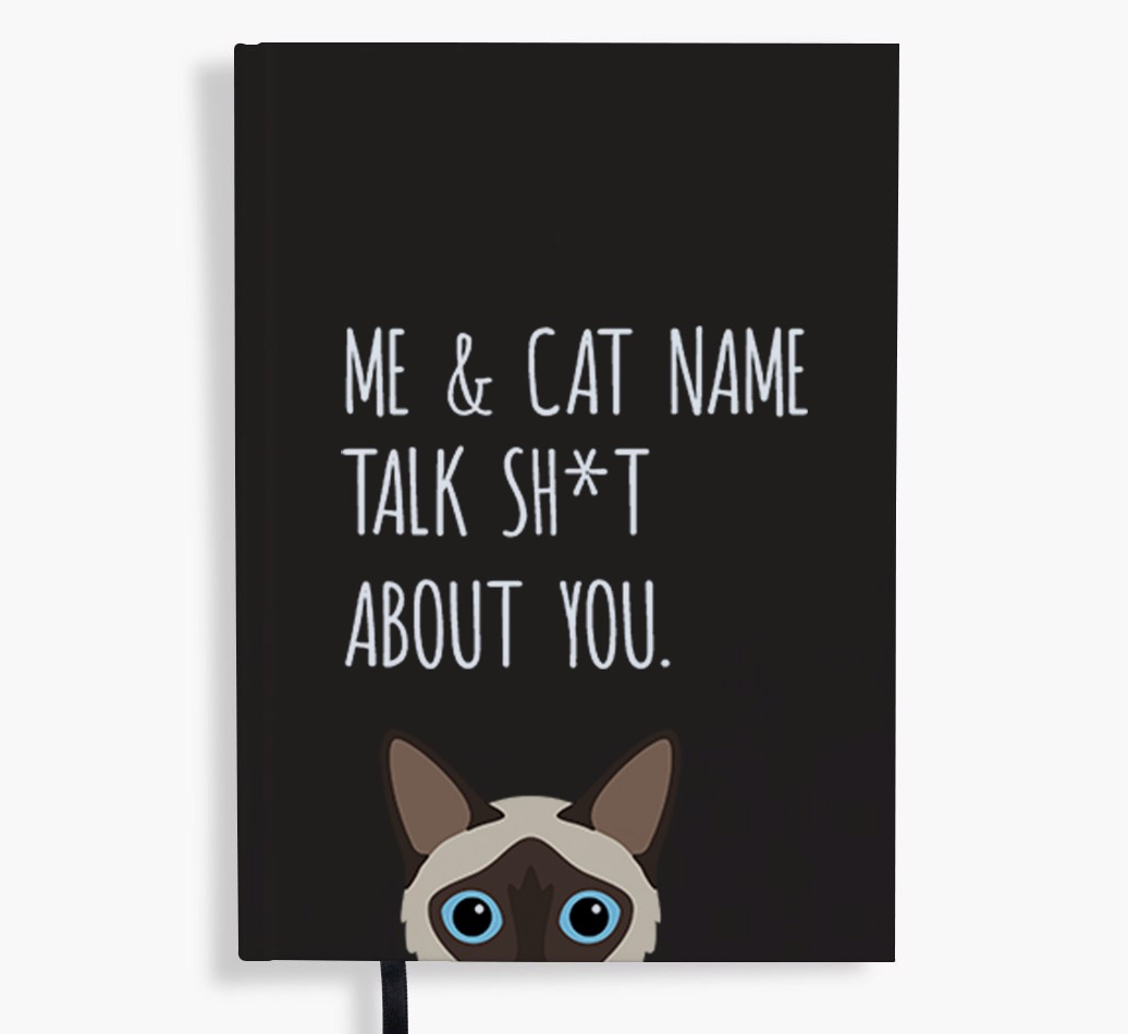 Talk Sh*t About You: Personalised {breedCommonName} Notebook