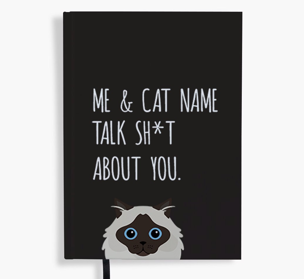 Talk Sh*t About You: Personalised {breedCommonName} Notebook