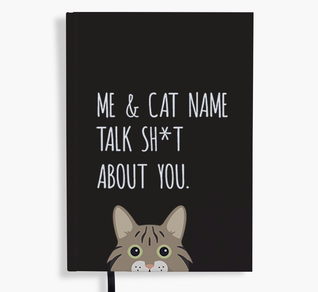 Talk Sh*t About You: Personalised {breedCommonName} Notebook