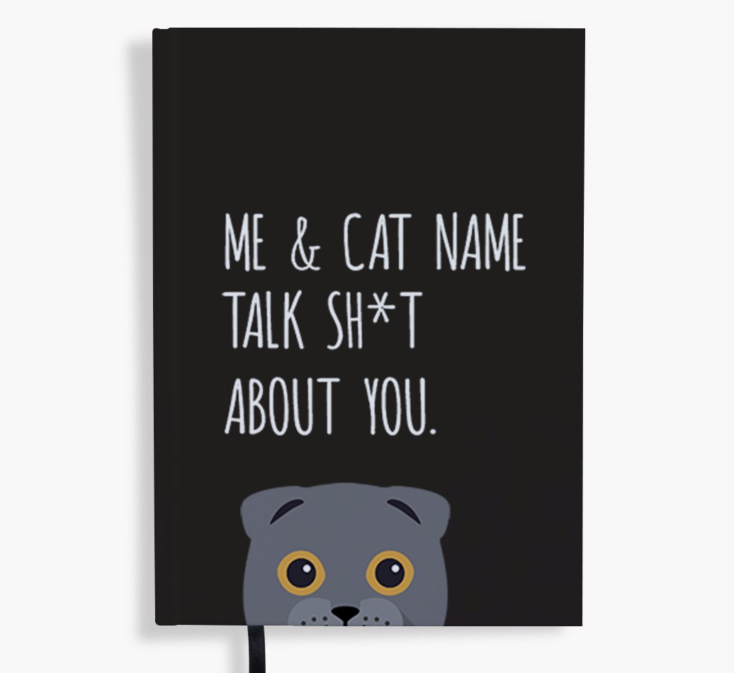 Talk Sh*t About You: Personalised {breedCommonName} Notebook