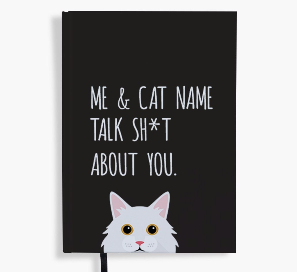 Talk Sh*t About You: Personalised {breedCommonName} Notebook