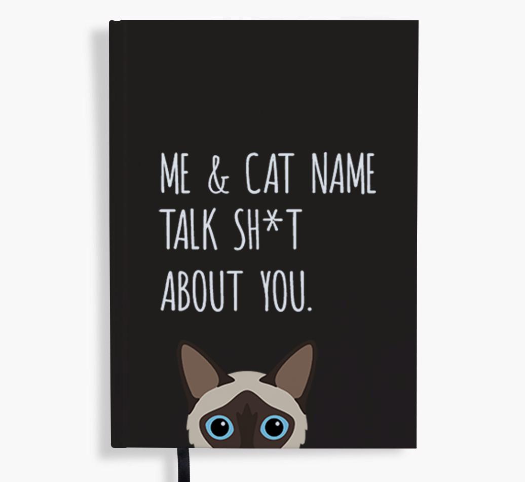 Talk Sh*t About You: Personalized {breedCommonName} Notebook