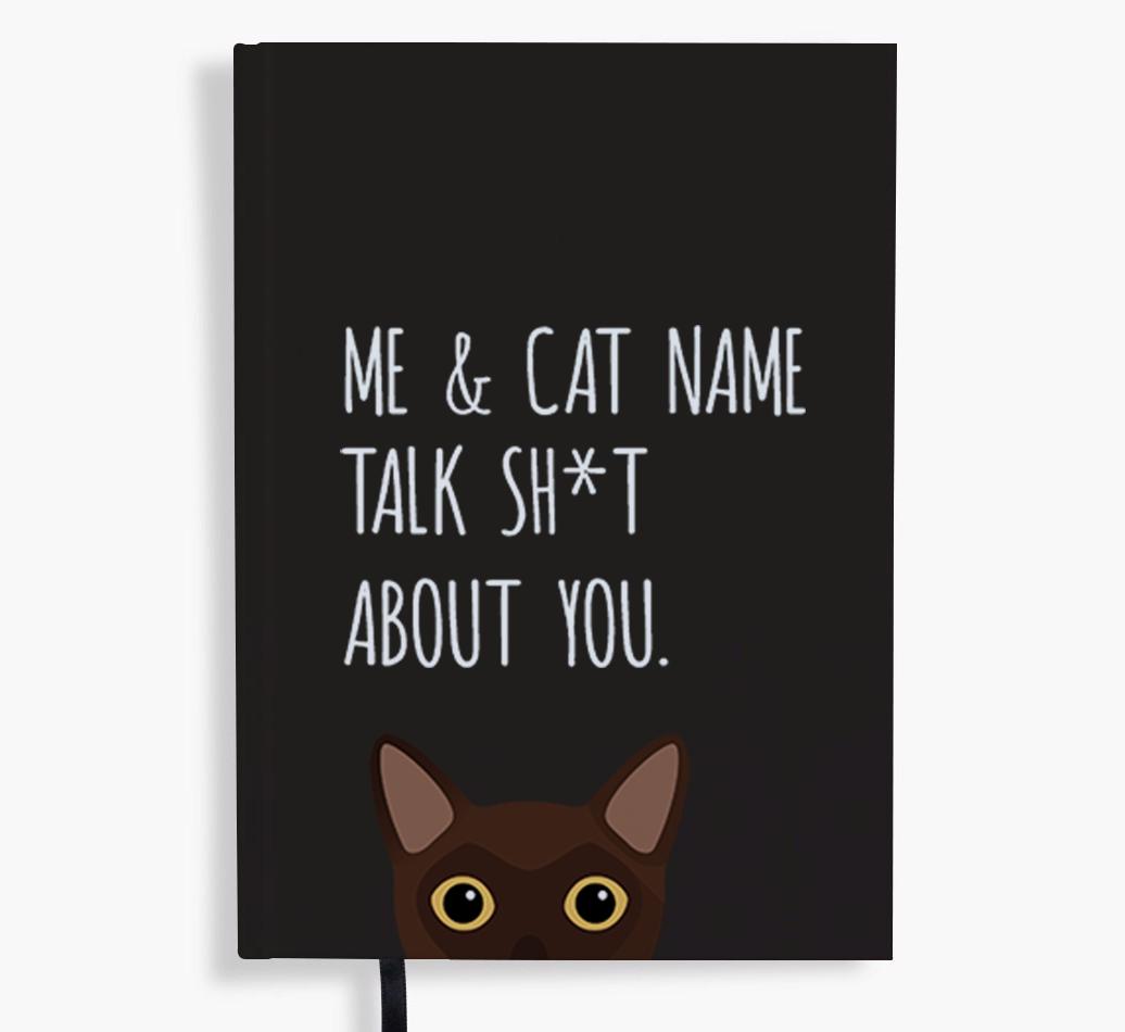 Talk Sh*t About You: Personalized {breedCommonName} Notebook