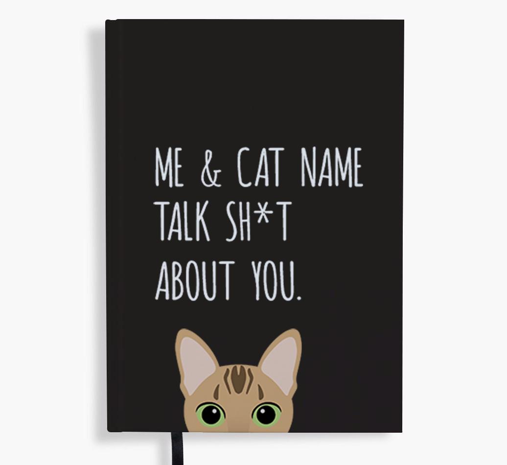 Talk Sh*t About You: Personalized {breedCommonName} Notebook