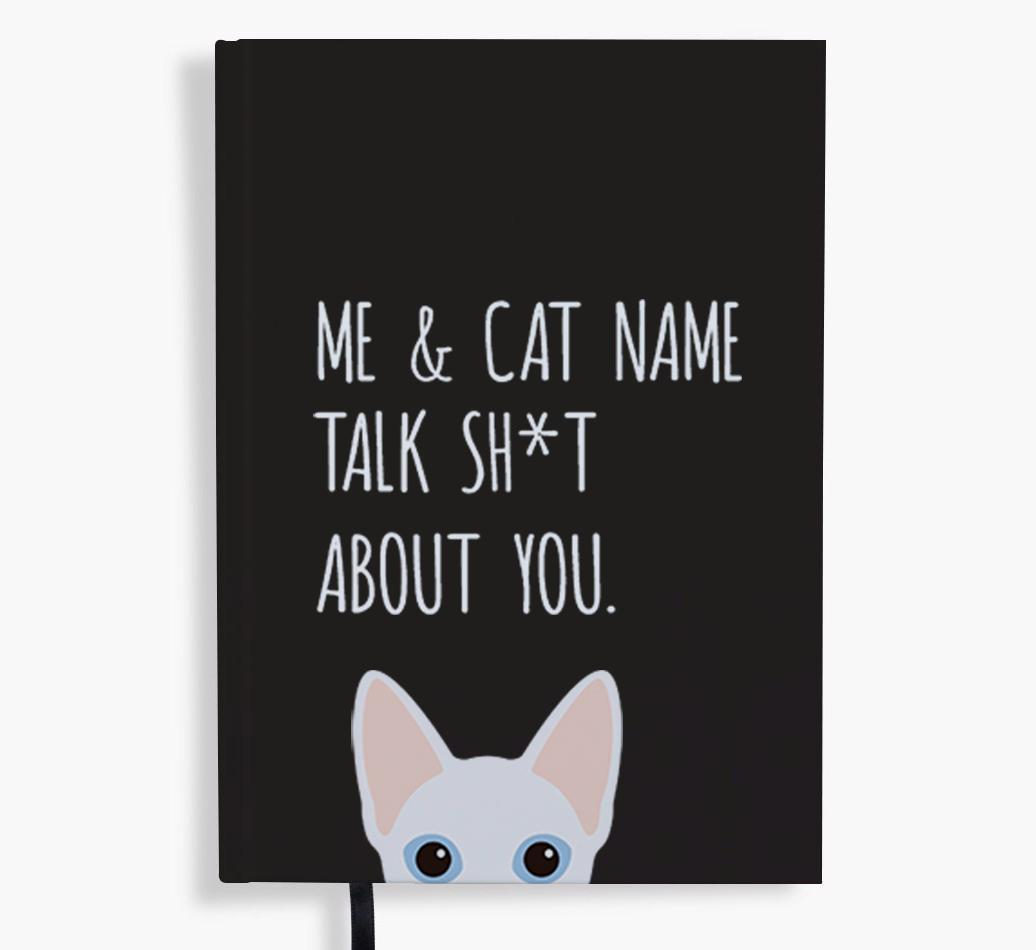 Talk Sh*t About You: Personalized {breedCommonName} Notebook