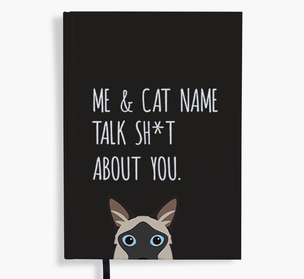 Talk Sh*t About You: Personalized {breedCommonName} Notebook