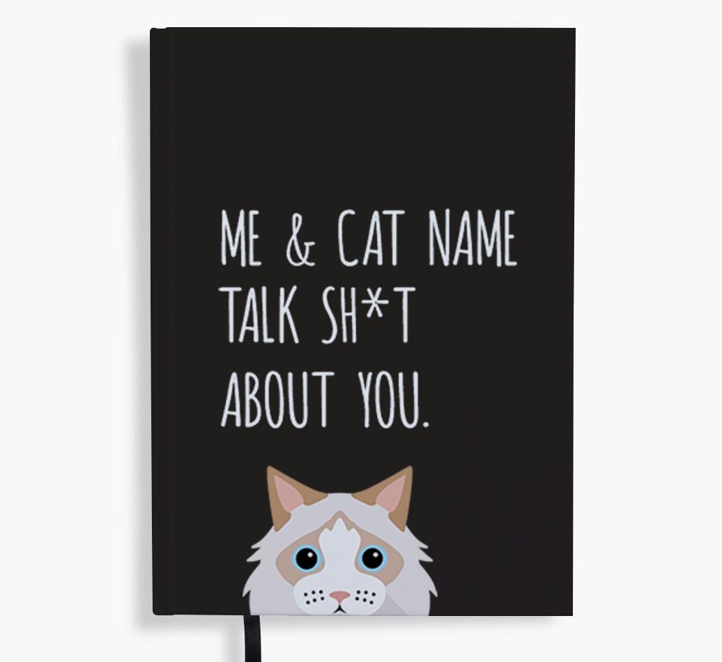 Talk Sh*t About You: Personalized {breedCommonName} Notebook