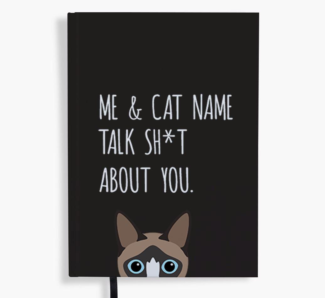 Talk Sh*t About You: Personalized {breedCommonName} Notebook