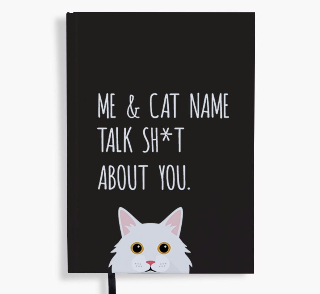 Talk Sh*t About You: Personalized {breedCommonName} Notebook