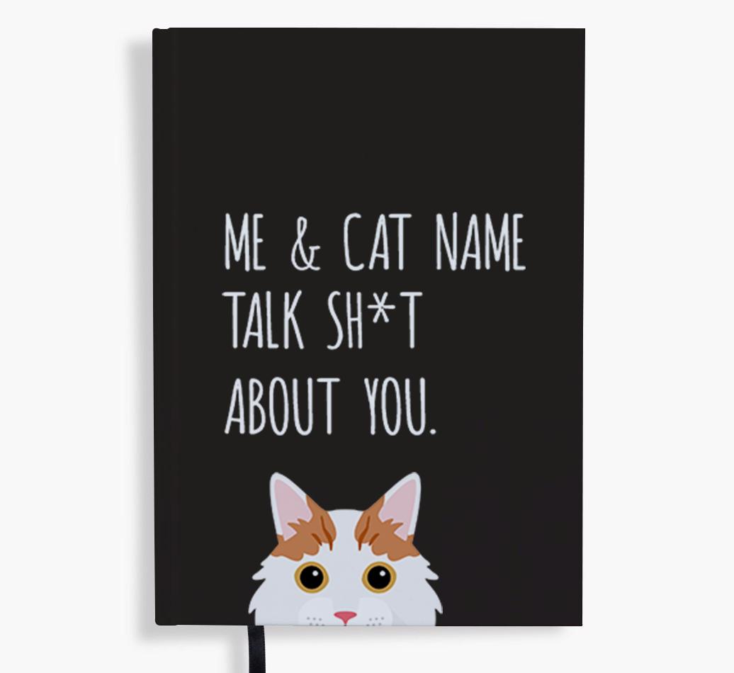 Talk Sh*t About You: Personalized {breedCommonName} Notebook