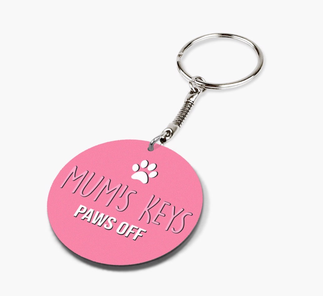 'Mum's Keys Paws Off' - Personalised Double-sided Keyring