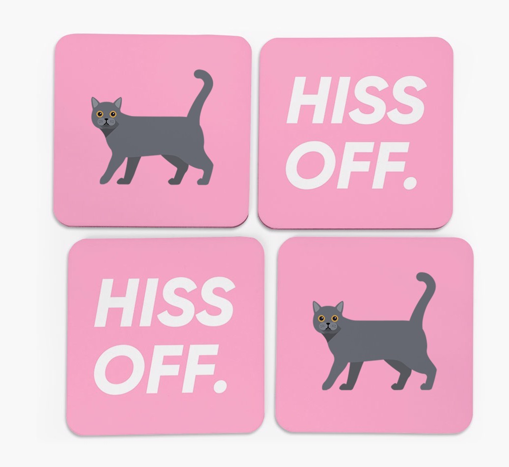 'Hiss Off' - Personalised {breedFullName} Coasters (Set of 4)
