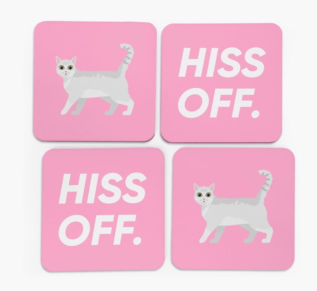 'Hiss Off' - Personalised {breedFullName} Coasters (Set of 4)