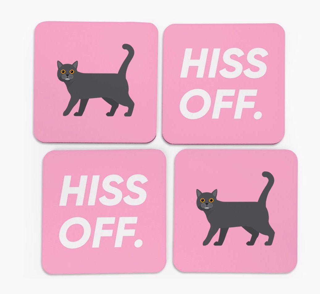 'Hiss Off' - Personalised {breedFullName} Coasters (Set of 4)