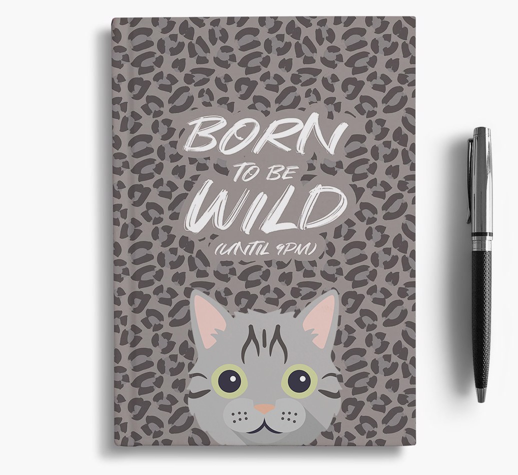 'Born To Be Wild' - Personalised {breedCommonName} Notebook