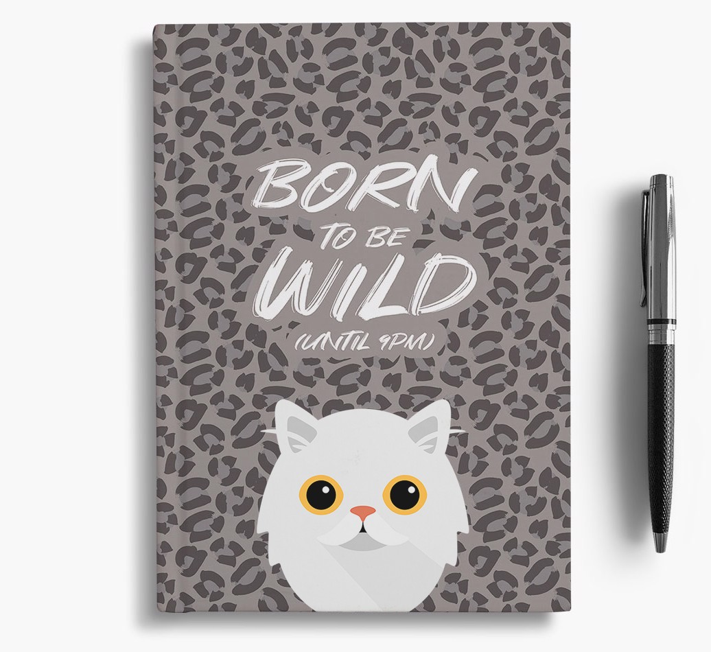'Born To Be Wild' - Personalised {breedCommonName} Notebook