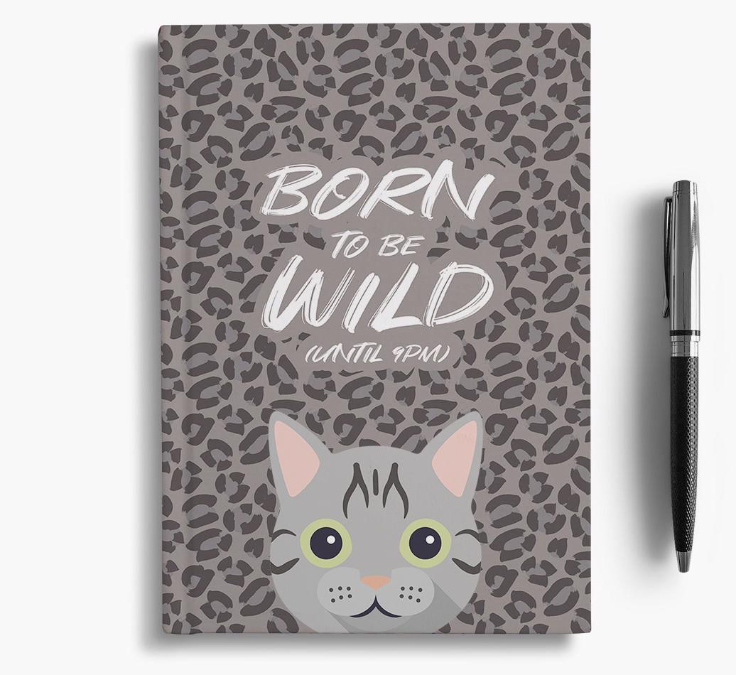 'Born To Be Wild' - Personalized {breedCommonName} Notebook