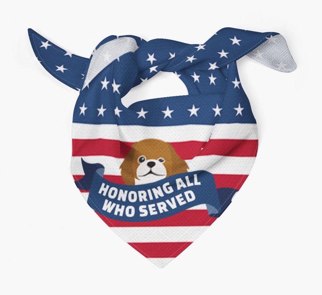 'Honoring All Who Served' - Personalized {breedFullName} Veteran's Day Bandana
