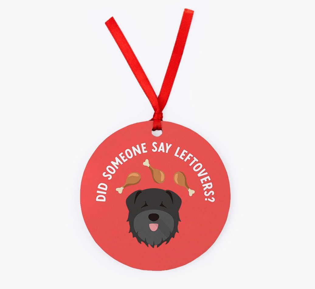 'Did Someone Say Leftovers?' - {breedFullName} Christmas Decoration