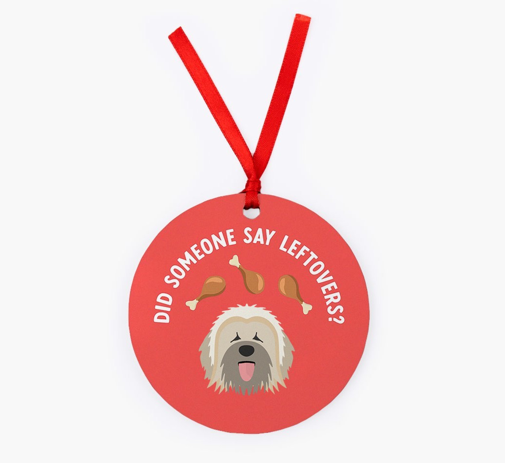 'Did Someone Say Leftovers?' - {breedFullName} Christmas Decoration