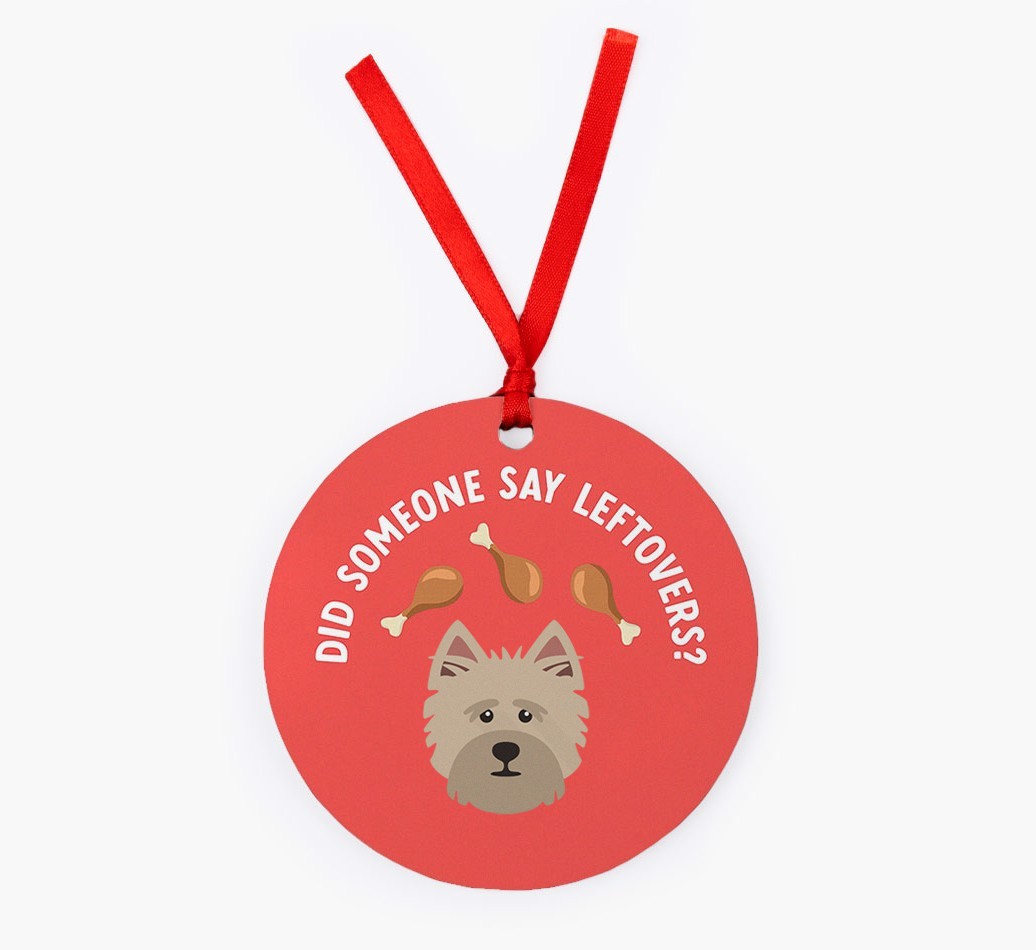 'Did Someone Say Leftovers?' - {breedFullName} Christmas Decoration