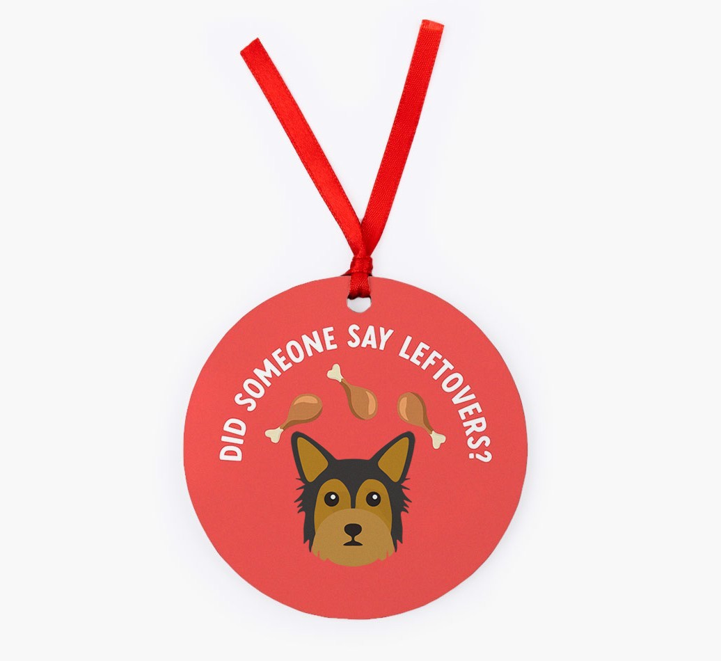 'Did Someone Say Leftovers?' - {breedFullName} Christmas Decoration
