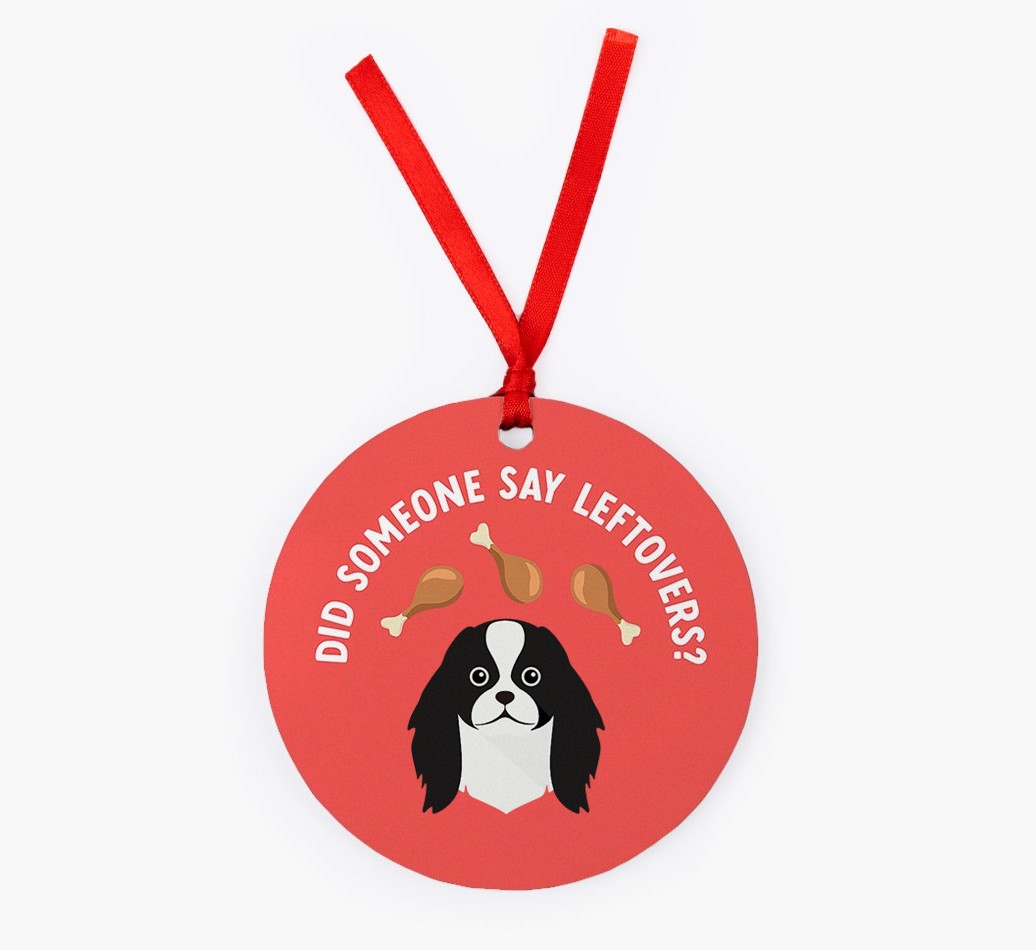 'Did Someone Say Leftovers?' - {breedFullName} Christmas Decoration